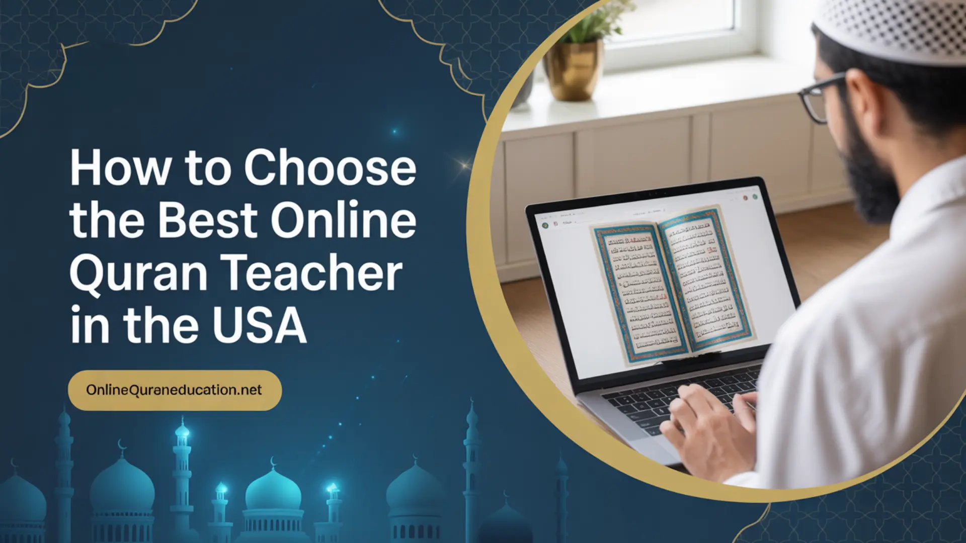 Best Online Quran Teacher | Online Quran Education